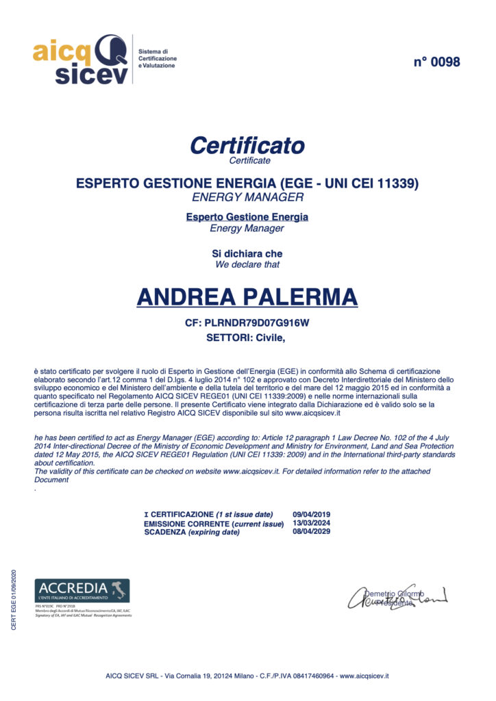 Certificato ufficiale AICQ SICEV di Esperto in Gestione dell’Energia (EGE - UNI CEI 11339) rilasciato ad Andrea Palerma